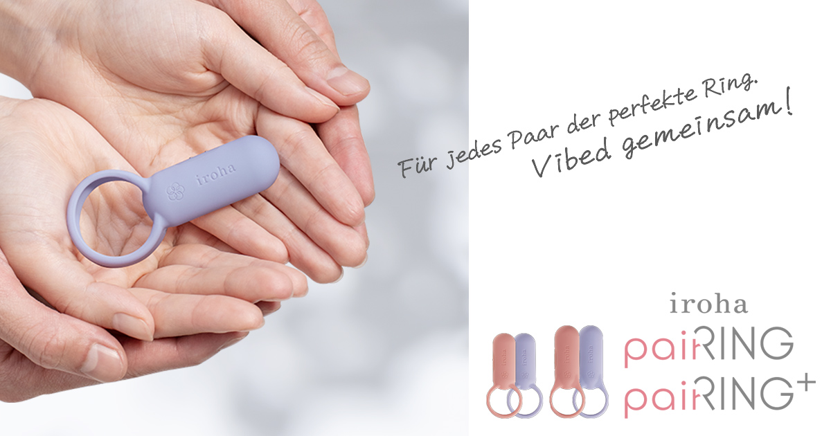 【Neues Produkt】iroha paiRING und paiRING+