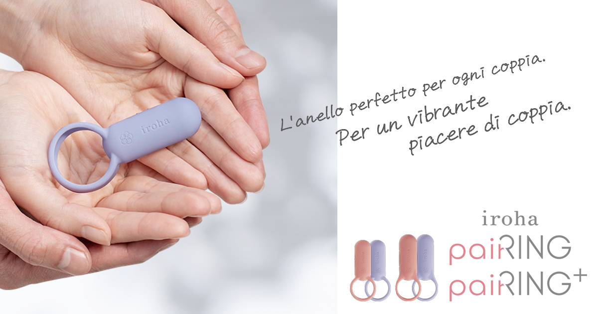 【Nuovo Prodotto】iroha paiRING e paiRING+!