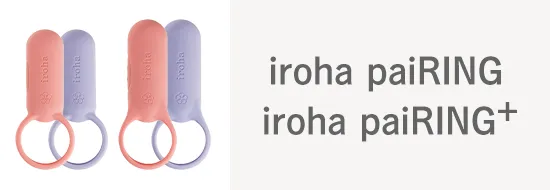 iroha paiRING / iroha paiRING＋